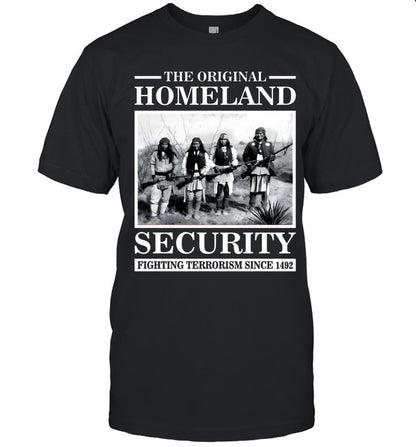 THE ORIGINAL HOMELAND SECURITY FIGHTING TERRORISM SINCE 1492