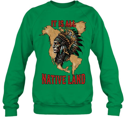 IT IS ALL NATIVE LAND