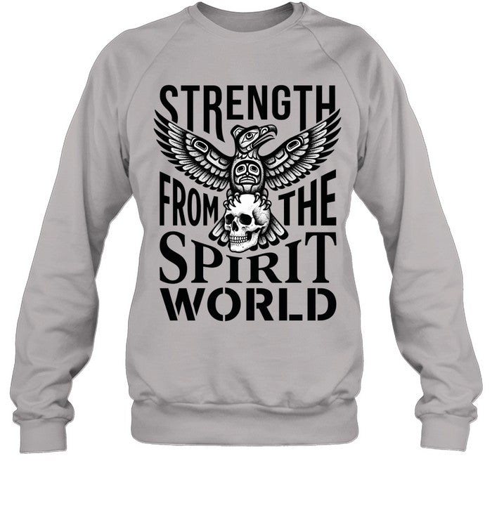 STRENGTH FROM THE SPIRIT WORLD