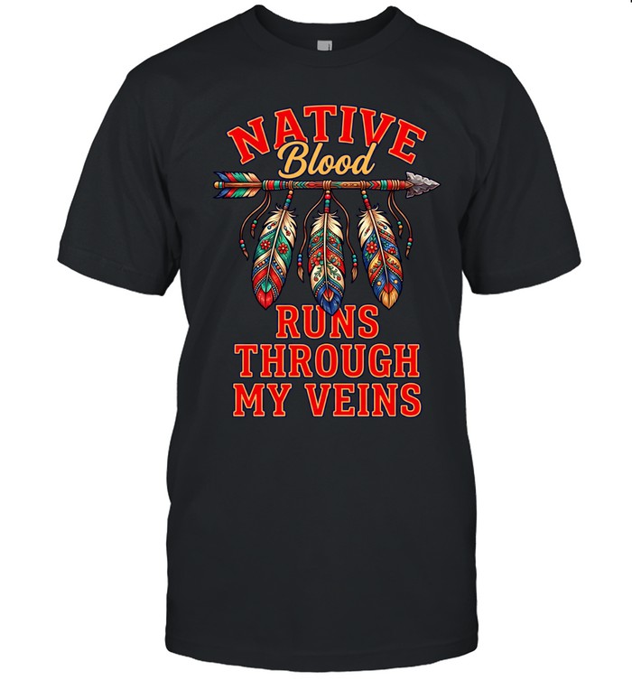 Native Blood Runs Through My Veins
