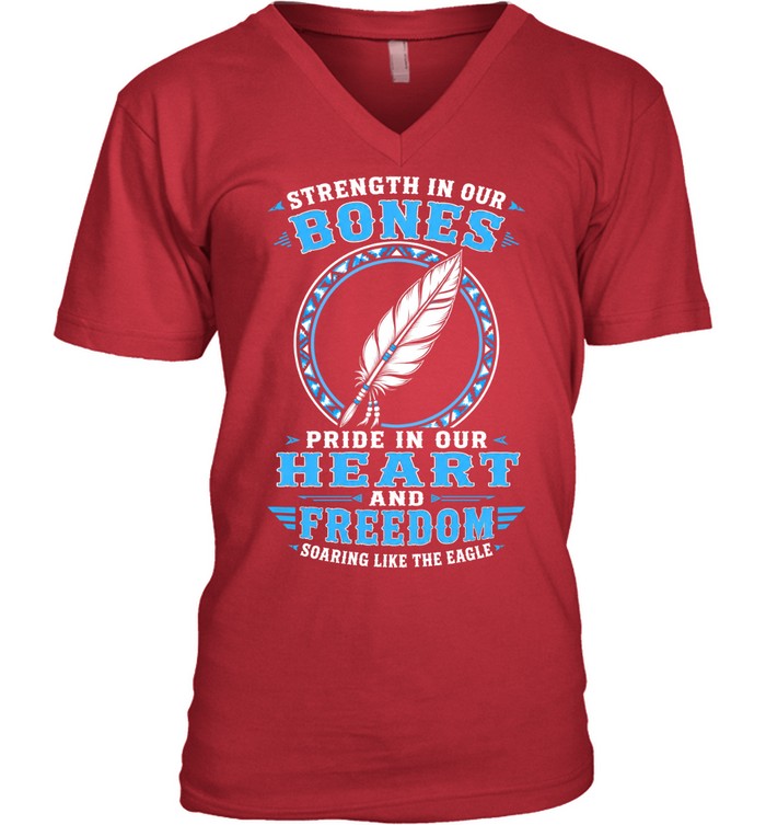 Strength In Our Bones, Pride In Our Heart, And Freedom Soaring Like The Eagle
