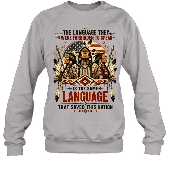 THE LANGUAGE THEY WERE FORBIDDEN TO SPEAK LANGUAGE THAT SAVED THIS NATION
