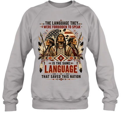 THE LANGUAGE THEY WERE FORBIDDEN TO SPEAK LANGUAGE THAT SAVED THIS NATION