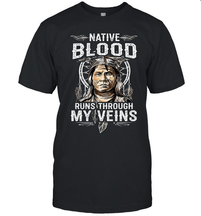 NATIVE BLOOD RUNS THROUGH MY VEINS