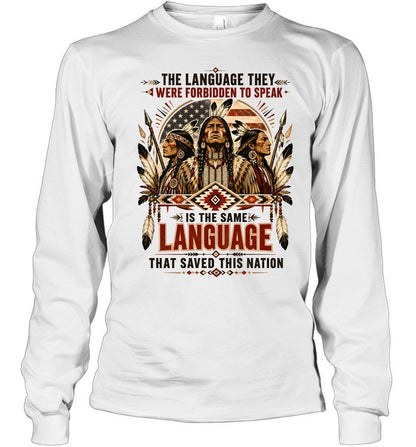 THE LANGUAGE THEY WERE FORBIDDEN TO SPEAK LANGUAGE THAT SAVED THIS NATION