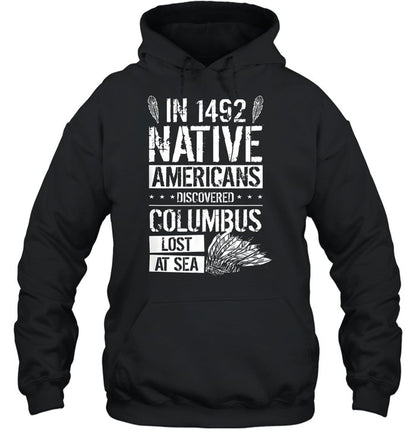 IN 1492 NATIVE AMERICANS DISCOVERED COLUMBUS LOST AT SEA
