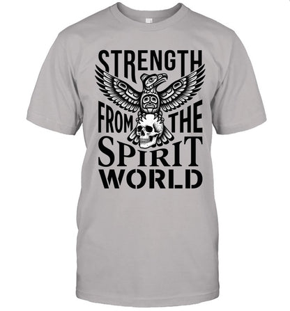 STRENGTH FROM THE SPIRIT WORLD
