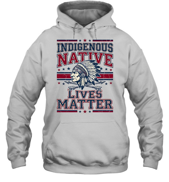 INDIGENOUS NATIVE LIVES MATTER