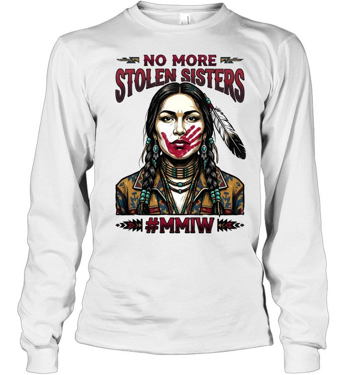NO MORE STOLEN SISTERS #MMIW