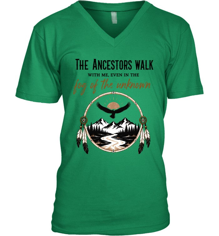 THE ANCESTORS WALK WITH ME, EVEN IN THE FOG OF THE UNKNOWN