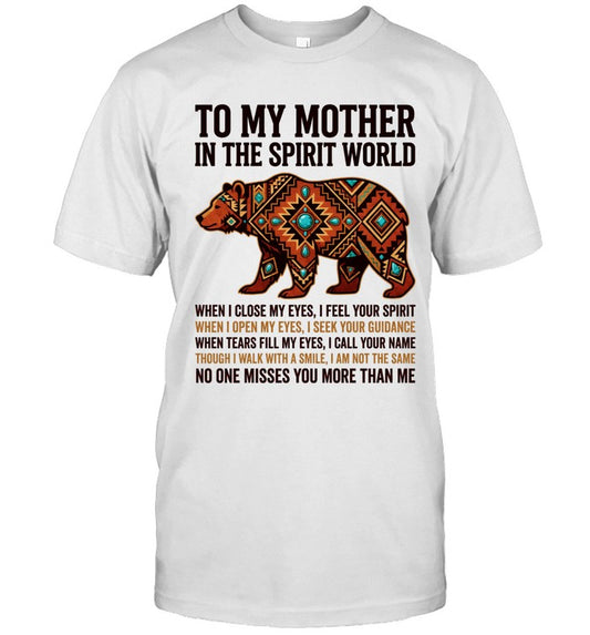 TO MY MOTHER IN THE SPIRIT WORLD