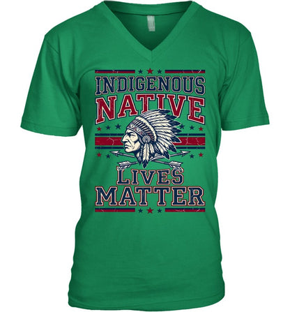 INDIGENOUS NATIVE LIVES MATTER