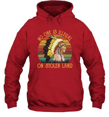 NO ONE IS ILLEGAL ON STOLEN LAND