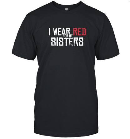 I WEAR RED FOR MY SISTERS - NO MORE STOLEN SISTERS - TWO SIDES