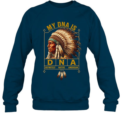 MY DNA IS DEFINITELY - NATIVE - AMERICAN