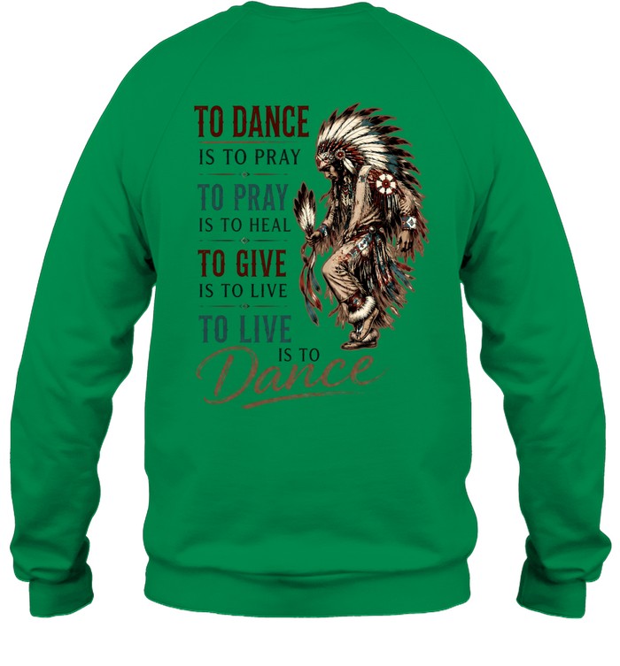 TO DANCE IS TO PRAY. TO PRAY IS TO HEAL. TO GIVE IS TO LIVE. TO LIVE IS TO Dance.