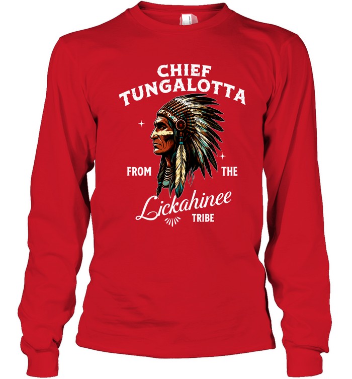 CHIEF TUNGALOTTA FROM THE Lickahinee TRIBE