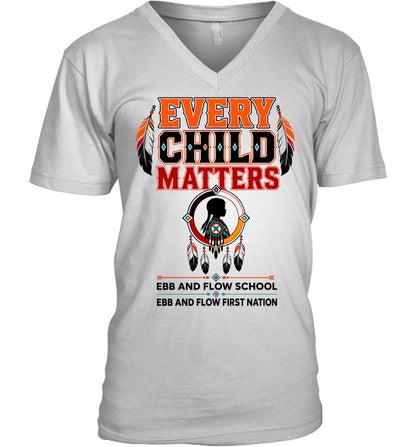 EVERY CHILD MATTERS EBB AND FLOW SCHOOL EBB AND FLOW FIRST NATION