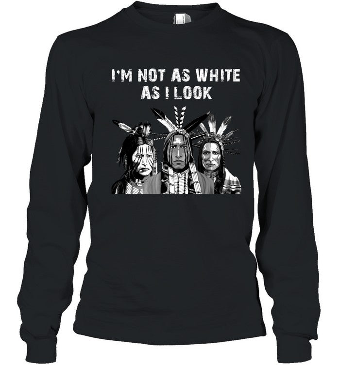 I'M NOT AS WHITE AS I LOOK