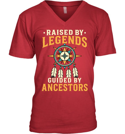 RAISED BY LEGENDS GUIDED BY ANCESTORS