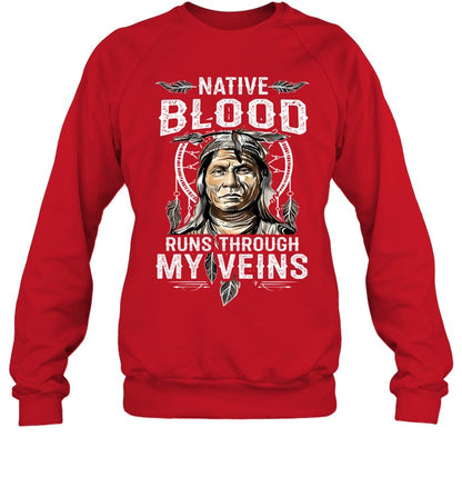 NATIVE BLOOD RUNS THROUGH MY VEINS
