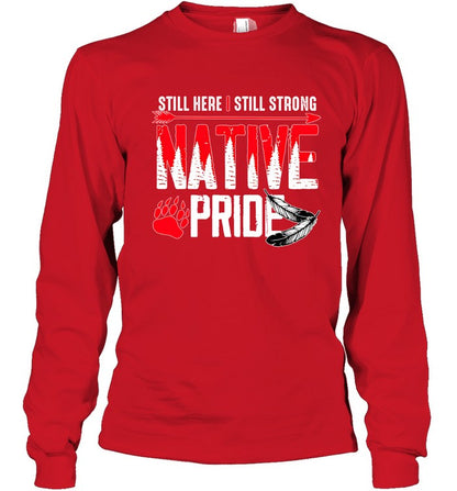 STILL HERE | STILL STRONG NATIVE PRIDE