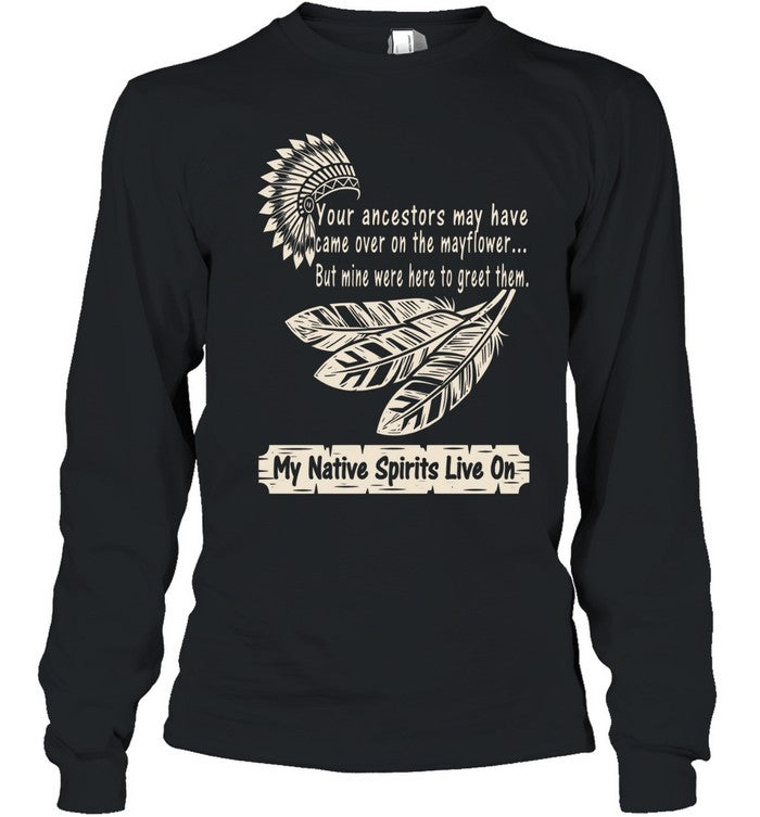 My Native Spirits Live On