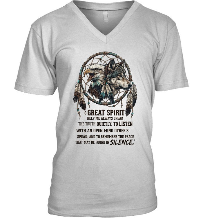 GREAT SPIRIT HELP ME ALWAYS SPEAK THE TRUTH QUIETLY, TO LISTEN WITH AN OPEN MIND OTHER'S SPEAK. AND TO REMEMBER THE PEACE THAT MAY BE FOUND IN SILENCE.