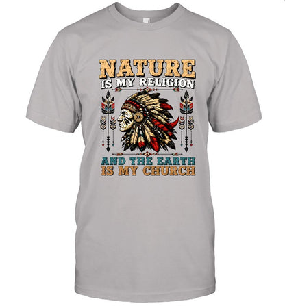 NATURE IS MY RELIGION AND THE EARTH IS MY CHURCH