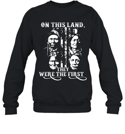 ON THIS LAND, THEY WERE THE FIRST