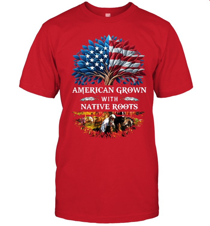 AMERICAN GROWN WITH NATIVE ROOTS