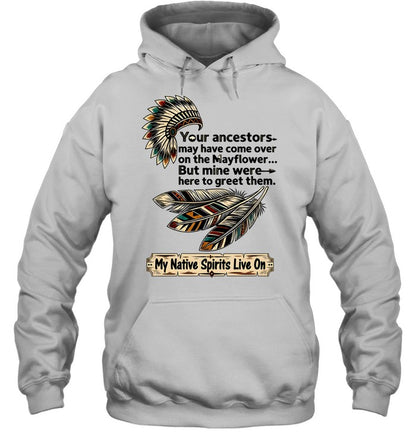 My Native Spirits Live On