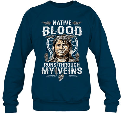 NATIVE BLOOD RUNS THROUGH MY VEINS