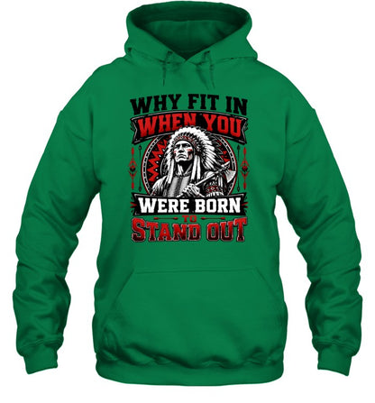 WHY FIT IN WHEN YOU WERE BORN TO STAND OUT