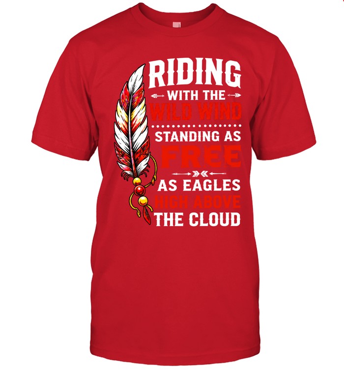 RIDING WITH THE WILD WIND STANDING AS FREE AS EAGLES HIGH ABOVE THE CLOUD