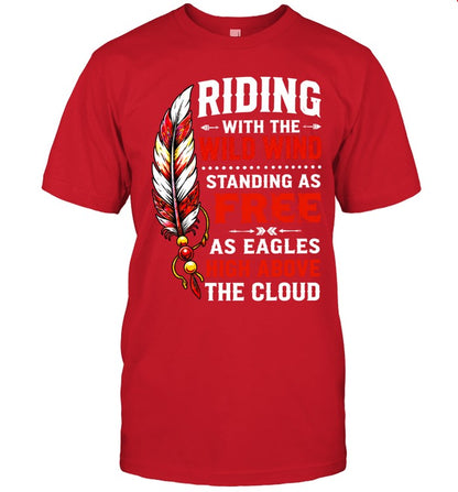 RIDING WITH THE WILD WIND STANDING AS FREE AS EAGLES HIGH ABOVE THE CLOUD