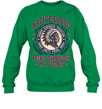 NATIVE BLOOD RUNS THROUGH MY VEINS