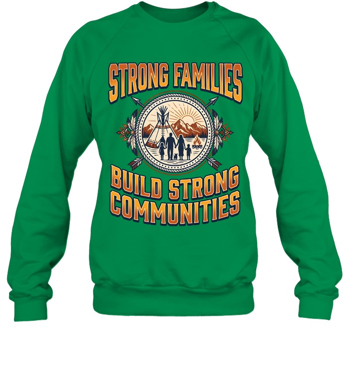 STRONG FAMILIES BUILD STRONG COMMUNITIES