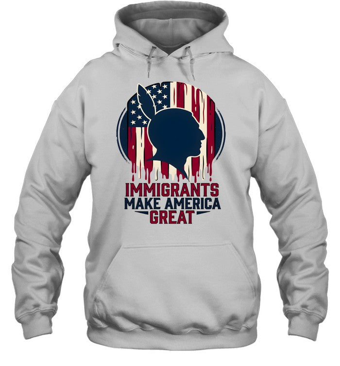 IMMIGRANTS MAKE AMERICA GREAT