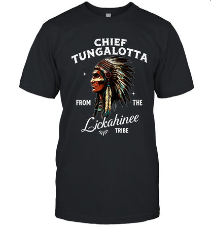 CHIEF TUNGALOTTA FROM THE Lickahinee TRIBE