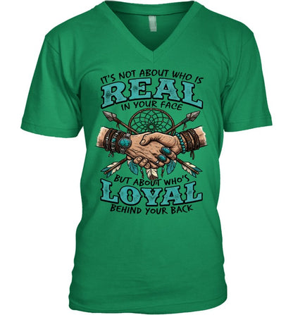 IT'S NOT ABOUT WHO IS REAL IN YOUR FACE BUT ABOUT WHO'S LOYAL BEHIND YOUR BACK