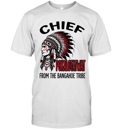 CHIEF POKALOTATWAT FROM THE BANGAHOE TRIBE