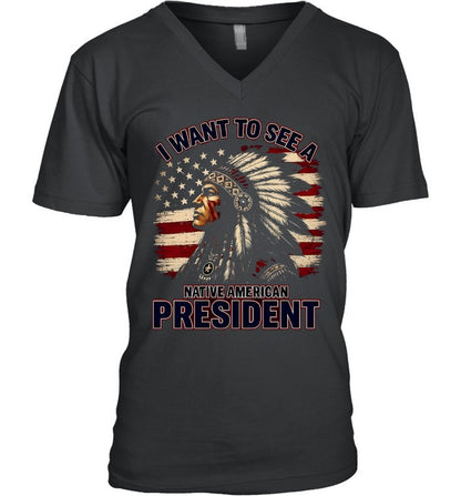 I WANT TO SEE A NATIVE AMERICAN PRESIDENT