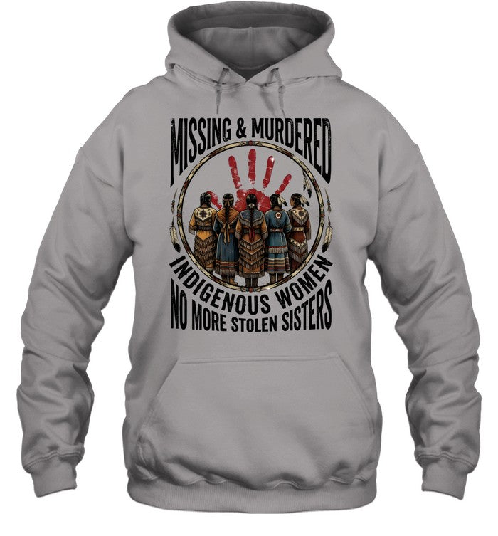 MISSING & MURDERS INDIGENOUS WOMEN NO MORE STOLEN SISTERS