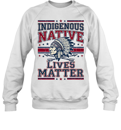 INDIGENOUS NATIVE LIVES MATTER