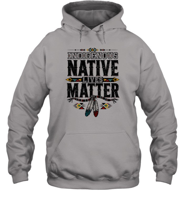 INDIGENOUS NATIVE LIVES MATTER