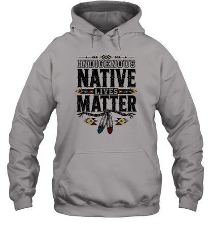 INDIGENOUS NATIVE LIVES MATTER