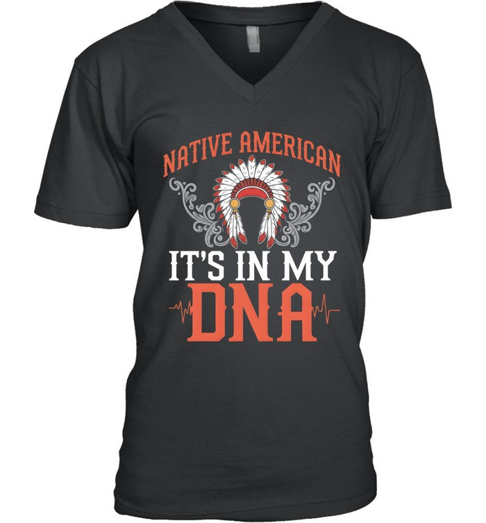 NATIVE AMERICAN IT'S IN MY DNA