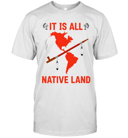IT IS ALL NATIVE LAND