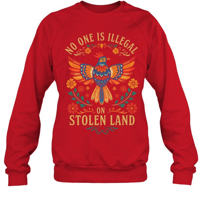 NO ONE IS ILLEGAL ON STOLEN LAND